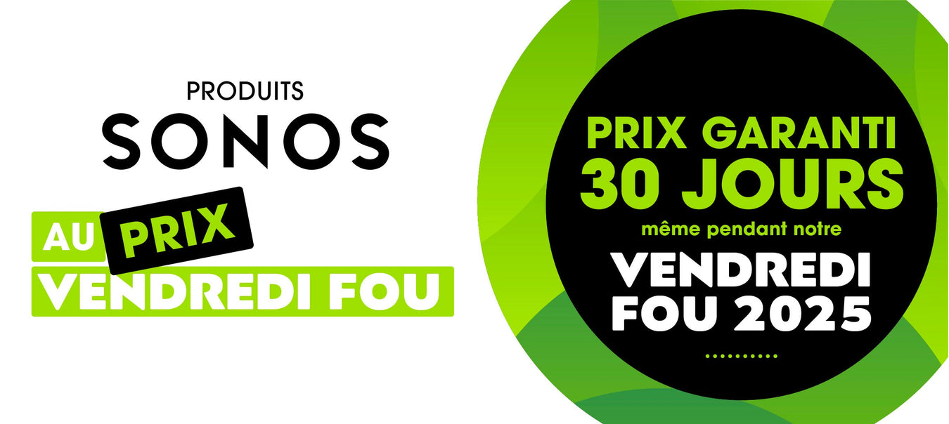 Produits Sonos du Vendredi fou 2025 | Sonxplus Thetford Mines