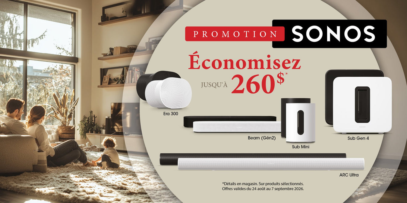 Promotion pour la fête du Travail avec Sonos : | Sonxplus Thetford Mines
